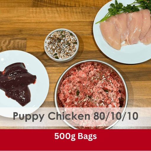 Puppy Chicken 80/10/10 Raw 500g Bag - Box of 24